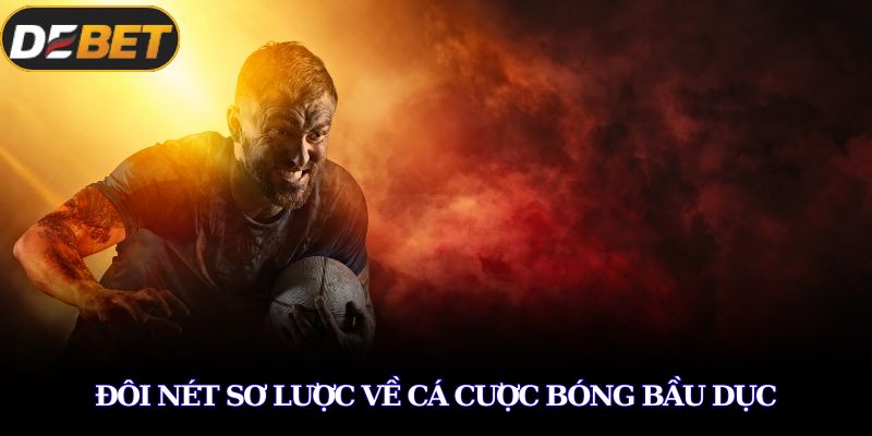 Đôi nét sơ lược về cá cược bóng bầu dục