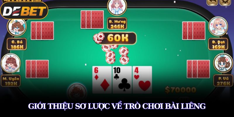 Giới thiệu sơ lược về trò chơi bài liêng