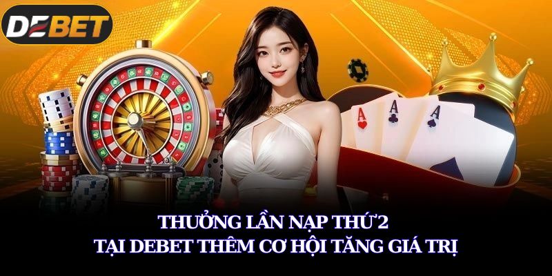 Thưởng lần nạp thứ 2